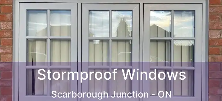  Stormproof Windows Scarborough Junction - ON