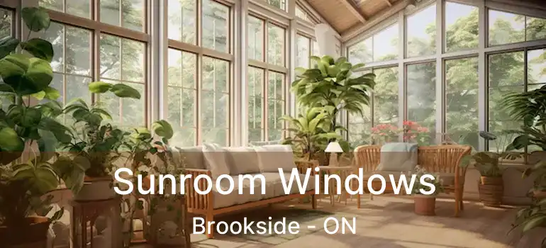  Sunroom Windows Brookside - ON