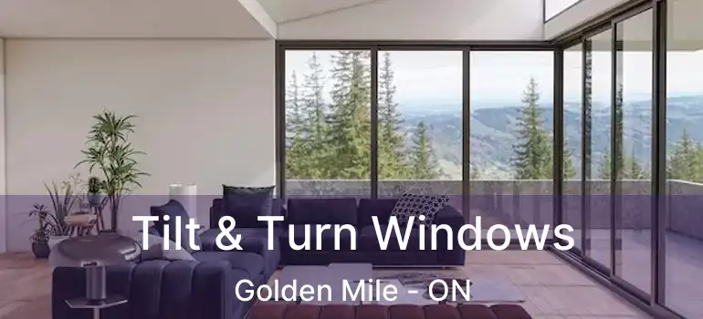  Tilt & Turn Windows Golden Mile - ON