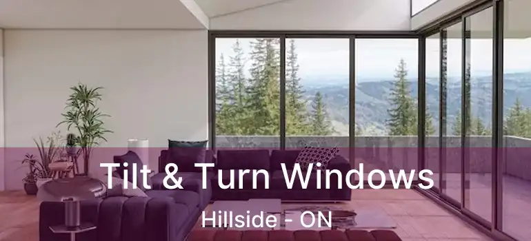  Tilt & Turn Windows Hillside - ON