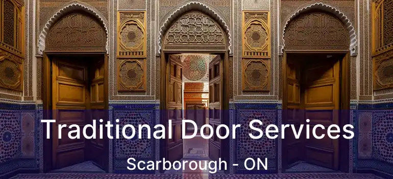  Traditional Door Services Scarborough - ON