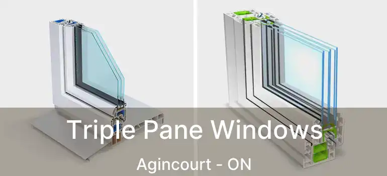  Triple Pane Windows Agincourt - ON