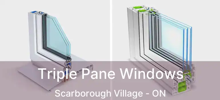  Triple Pane Windows Scarborough Village - ON