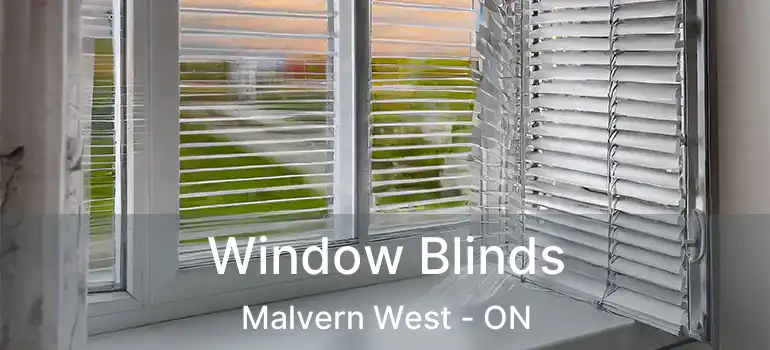  Window Blinds Malvern West - ON