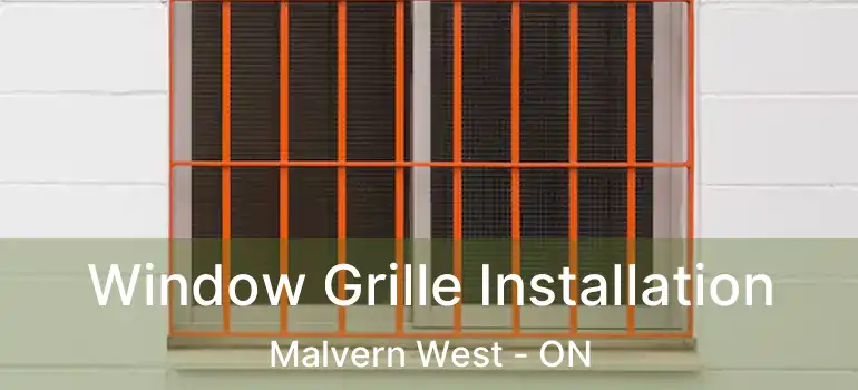  Window Grille Installation Malvern West - ON