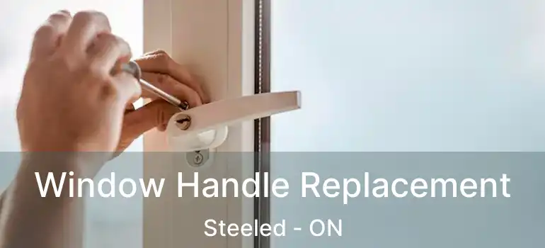  Window Handle Replacement Steeled - ON