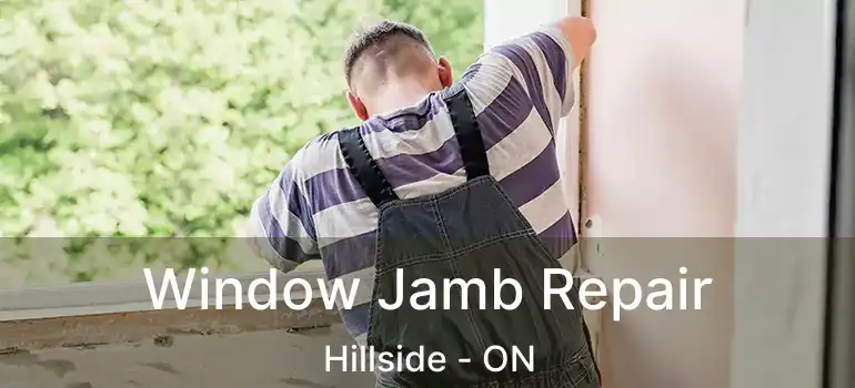  Window Jamb Repair Hillside - ON