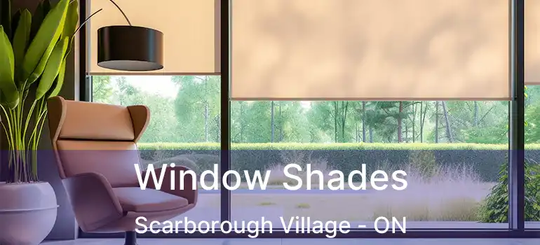  Window Shades Scarborough Village - ON