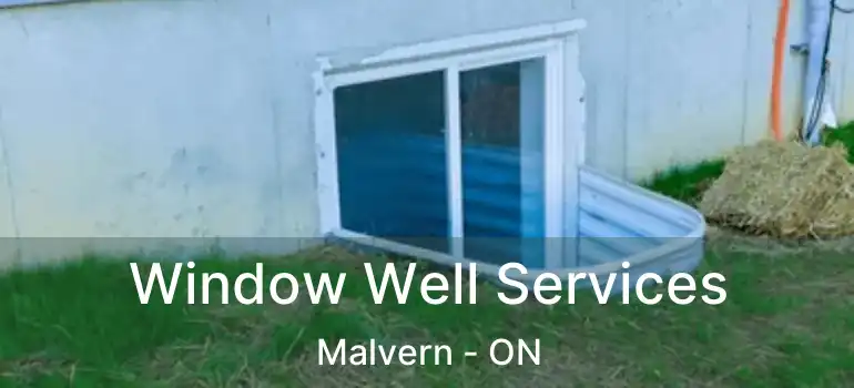  Window Well Services Malvern - ON