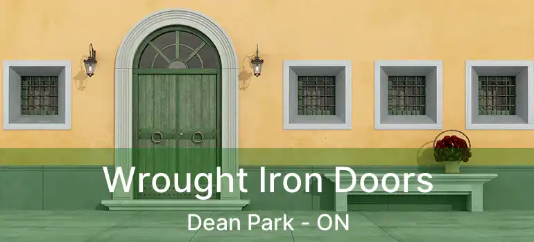  Wrought Iron Doors Dean Park - ON