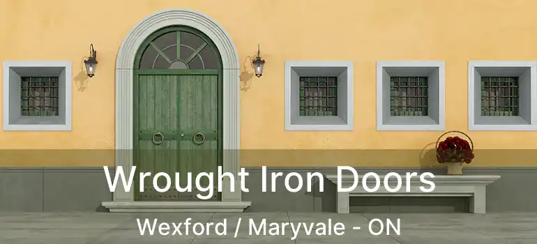  Wrought Iron Doors Wexford / Maryvale - ON